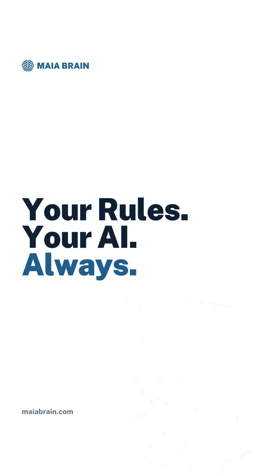 Your Rules. Your AI. Always. — 1080x1920