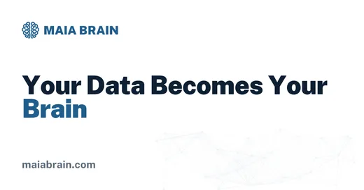 Your Data Becomes Your Brain — 1200x627